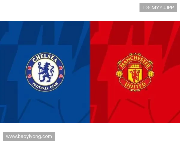 英超比赛结果公布，切尔西击败曼联